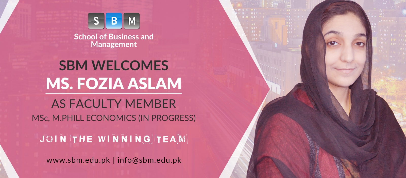 Ms Fozia Aslam has joined SBM as Faculty Member