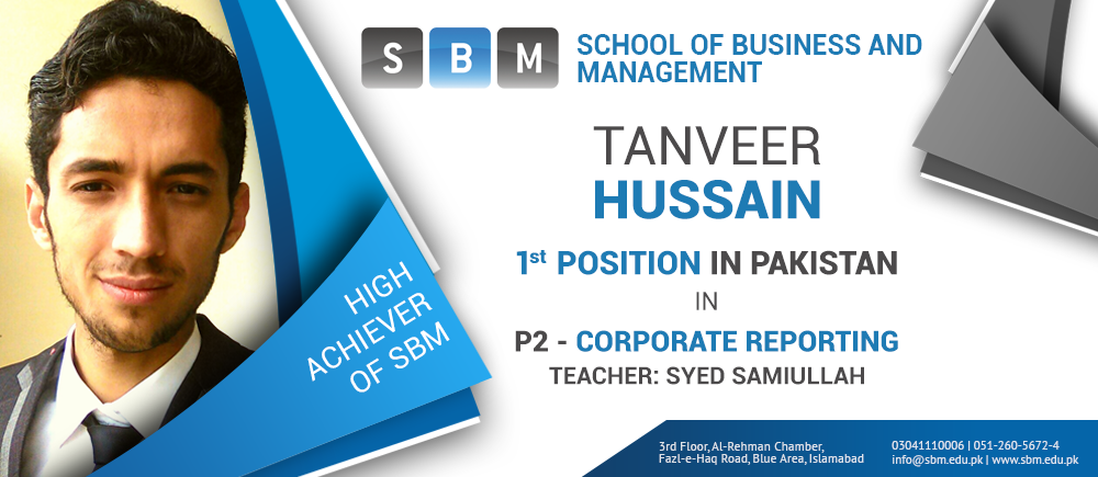 Tanveer Hussain is the High Achiever of SBM
